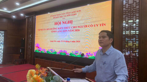 Sở Dân tộc và Tôn giáo tổ chức hội nghị tập huấn, bồi dưỡng kiến thức cho người có uy tín trên địa bàn tỉnh Lạng Sơn năm 2026